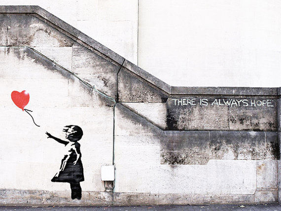 There Is Always Hope by Banksy, the famous Girl With Balloon artwork