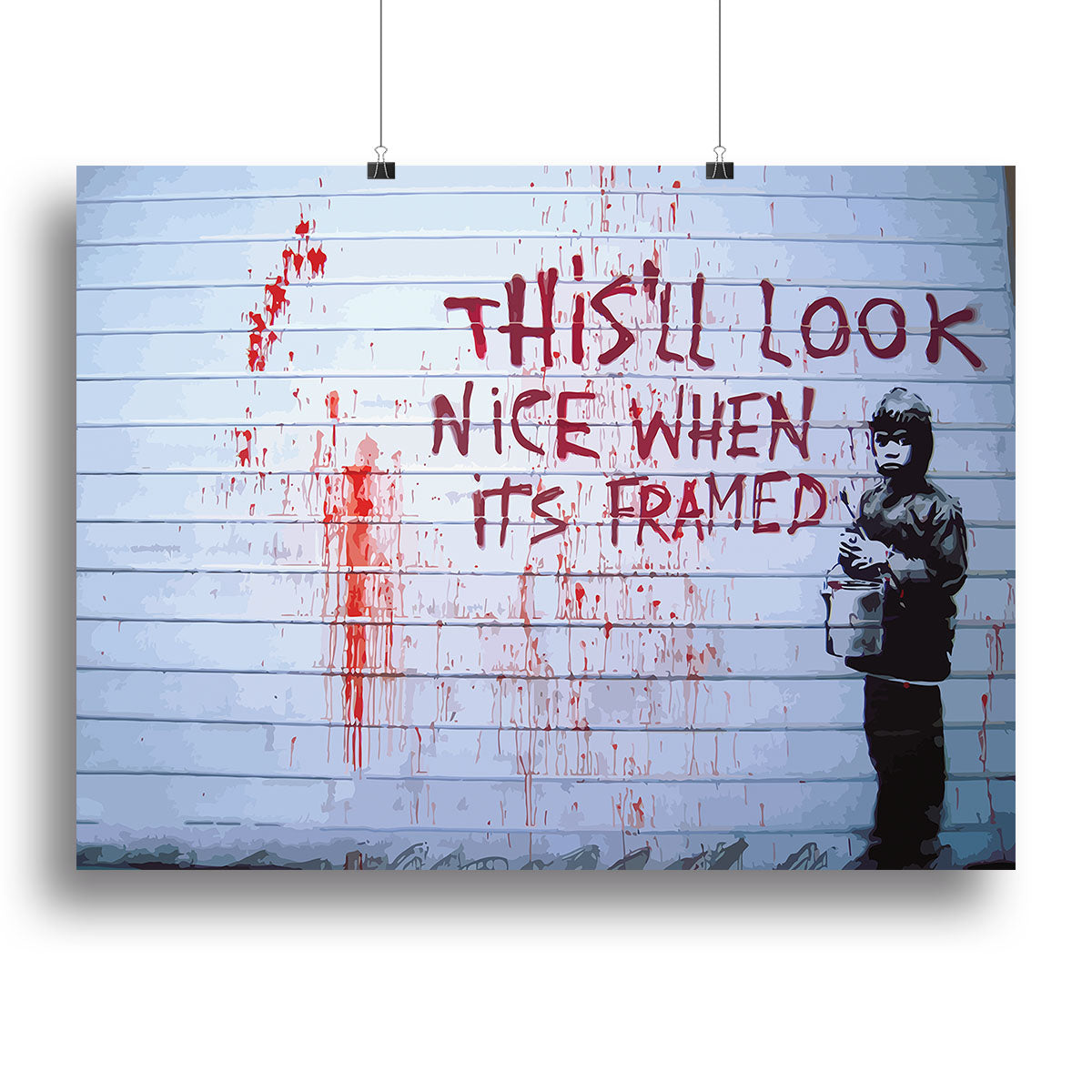 Banksy When Its Framed Poster - Unframed