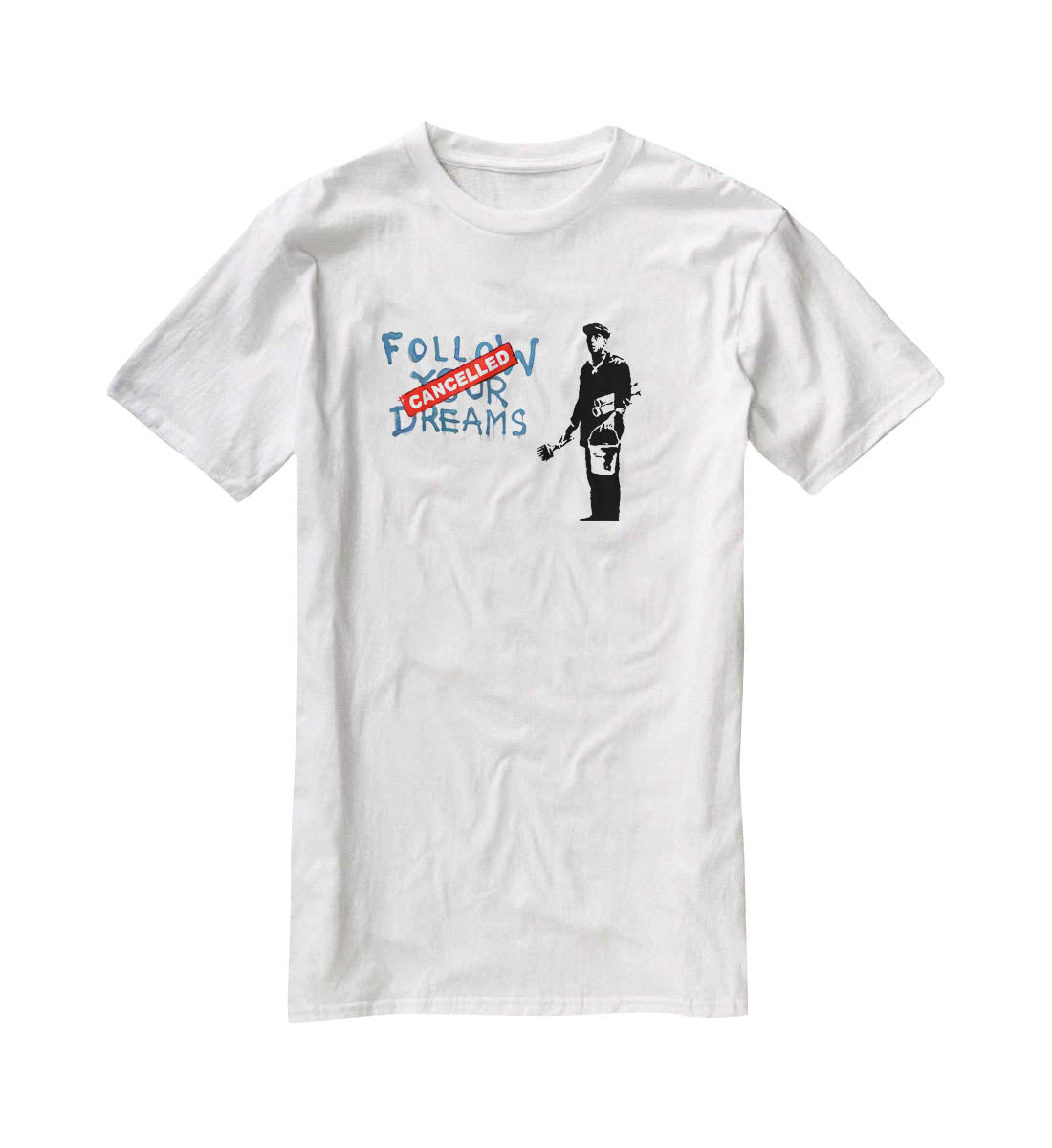 Banksy Follow Your Dreams - Cancelled T-Shirt - Canvas Art Rocks - 5