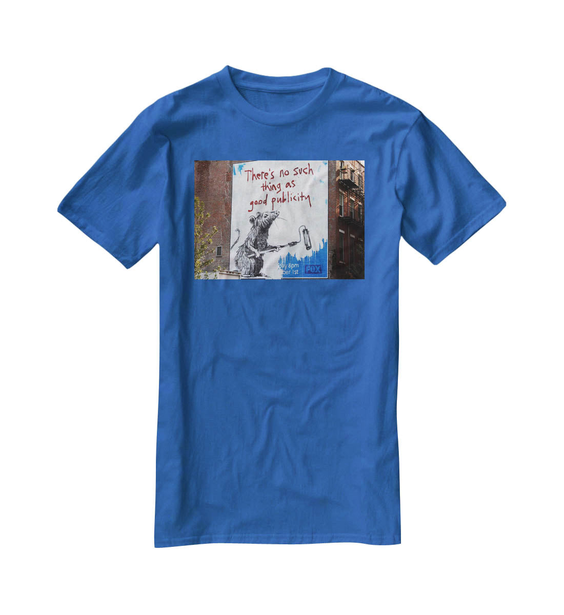 Banksy No Such Thing As Good Publicity T-Shirt - Canvas Art Rocks - 2