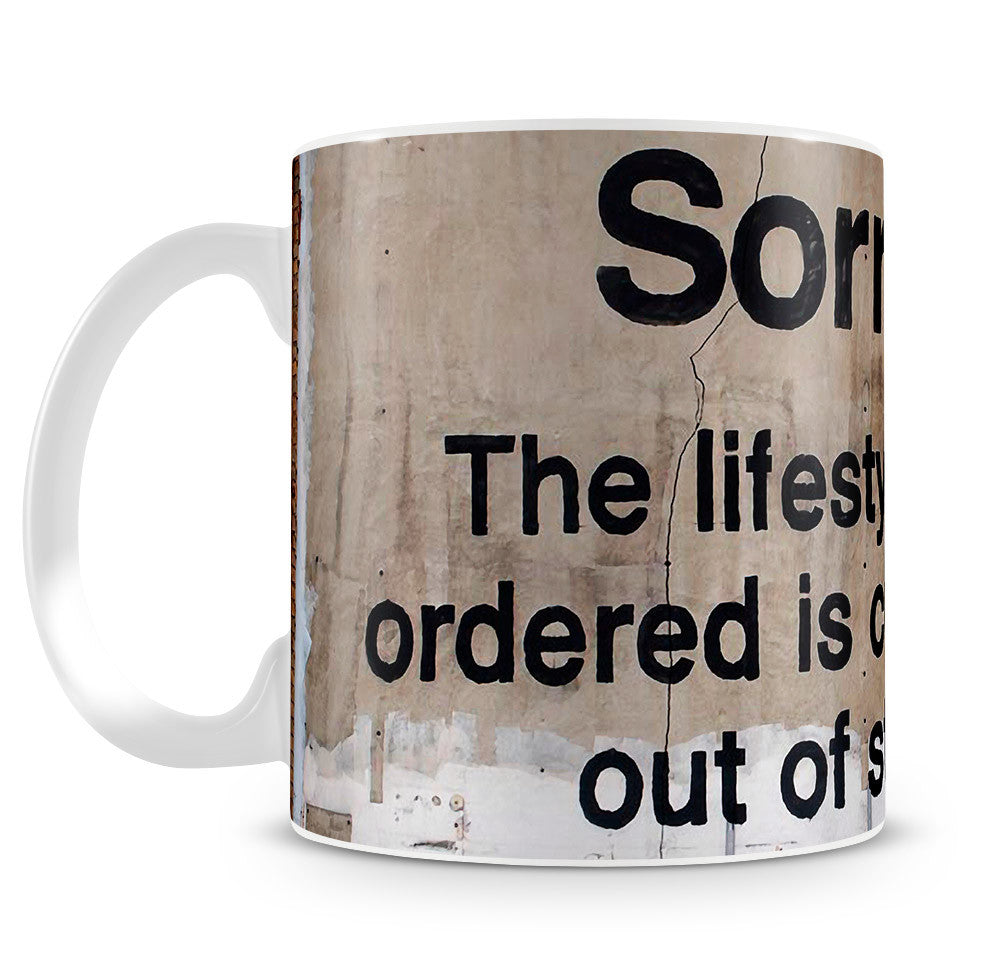 Banksy The Lifestyle You Ordered Mug - Canvas Art Rocks
