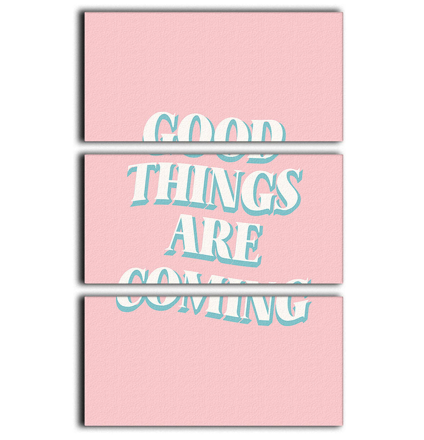 Good Things Are Coming 3 Split Panel Canvas Print - Canvas Art Rocks - 1