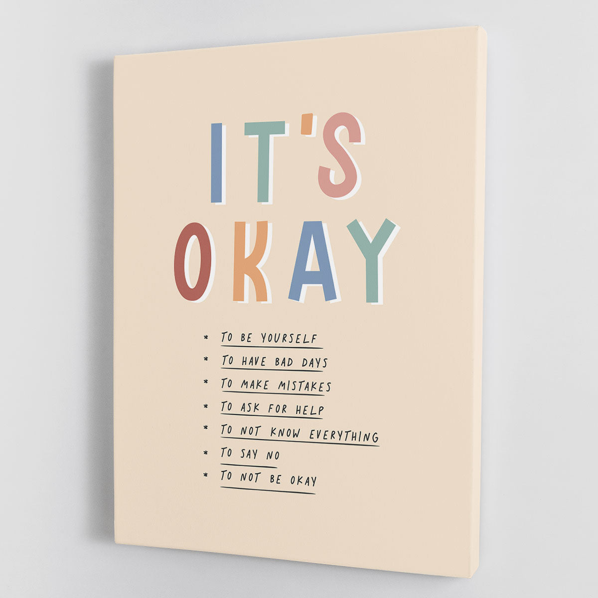 Its Okay Canvas Print or Poster - Canvas Art Rocks - 1