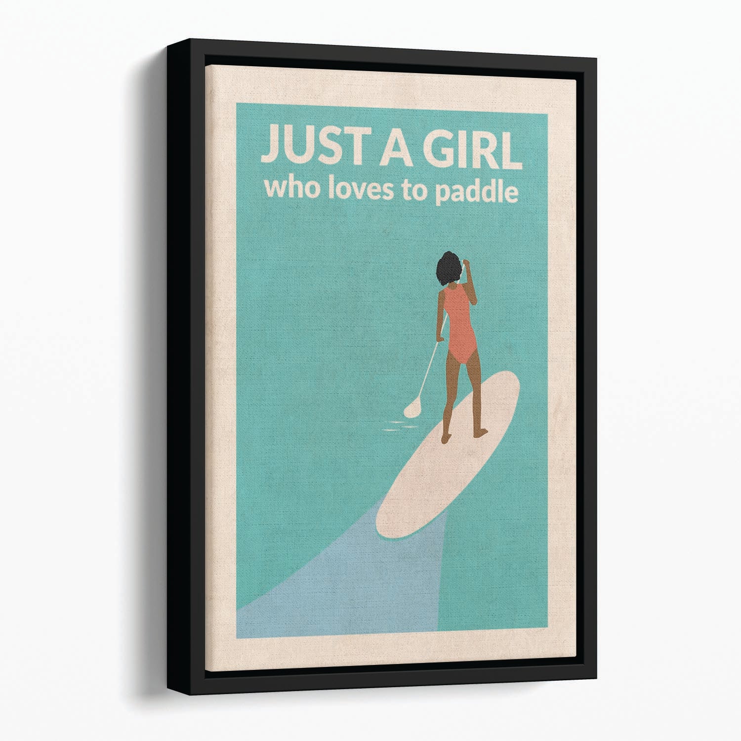 Just a Girl Who Loved To Paddle afro Floating Framed Canvas - 1x - 1