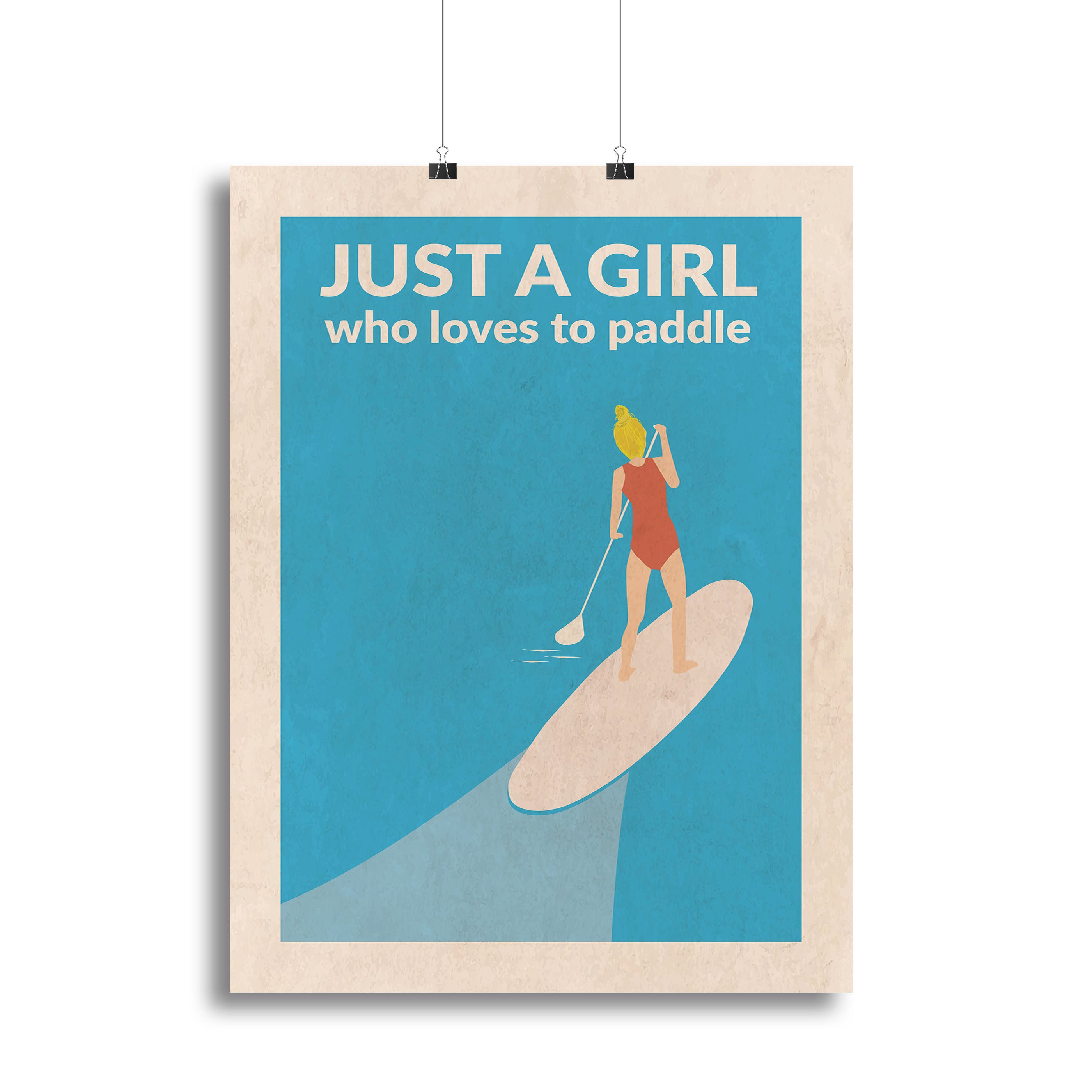 Just a Girl Who Loved To Paddle blonde Canvas Print or Poster 1x