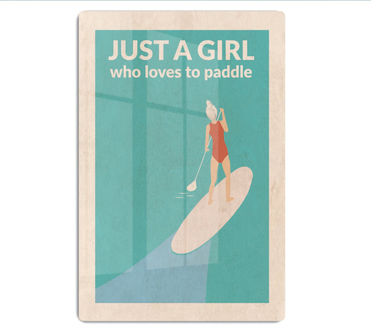 Just a Girl Who Loved To Paddle grey Acrylic Block - 1x - 1