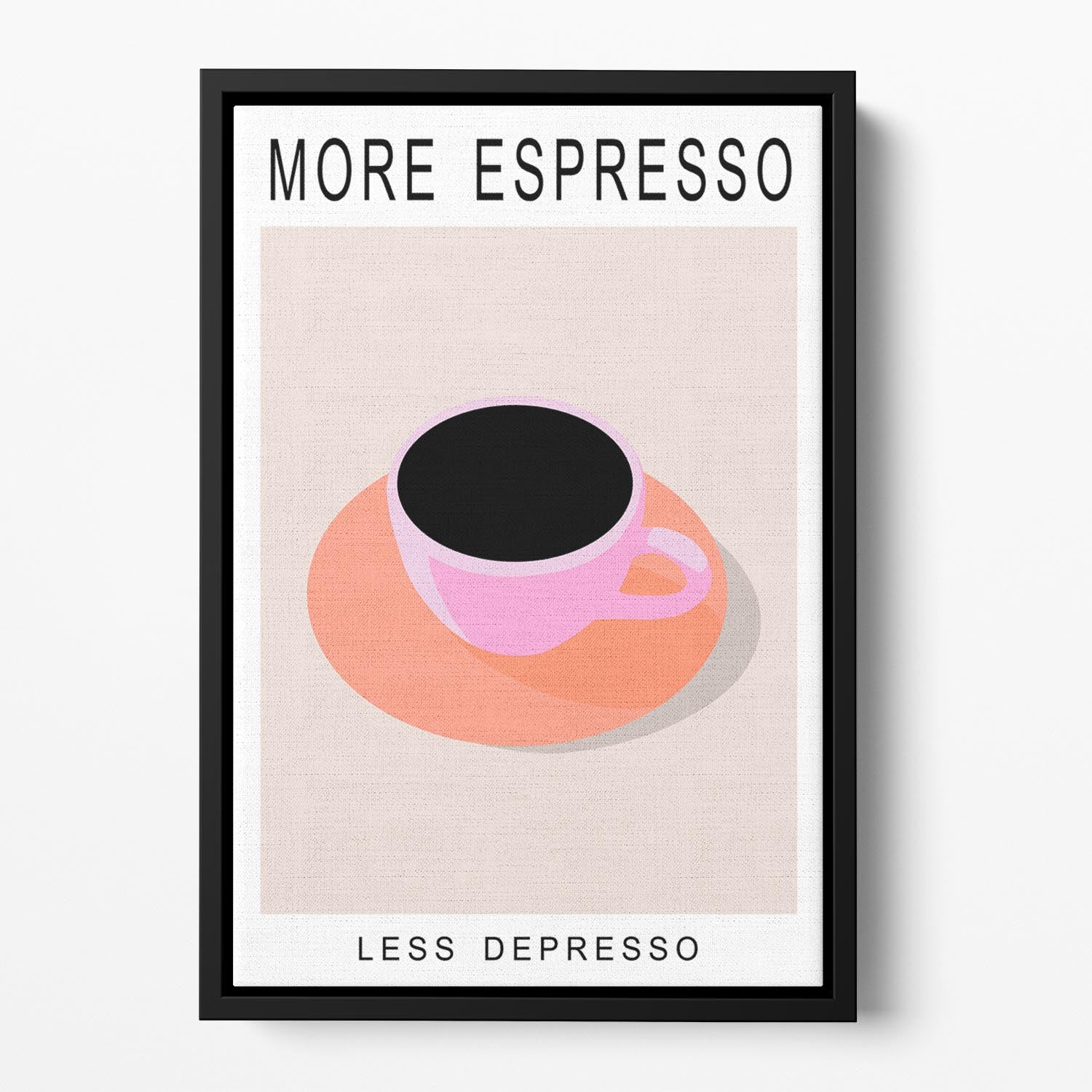 More Espresso Less Depresso Floating Framed Canvas - Canvas Art Rocks - 2