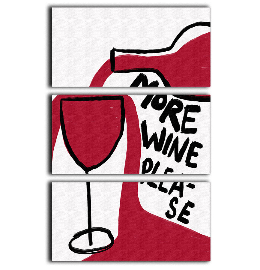 More Wine Please 3 Split Panel Canvas Print - Canvas Art Rocks - 1
