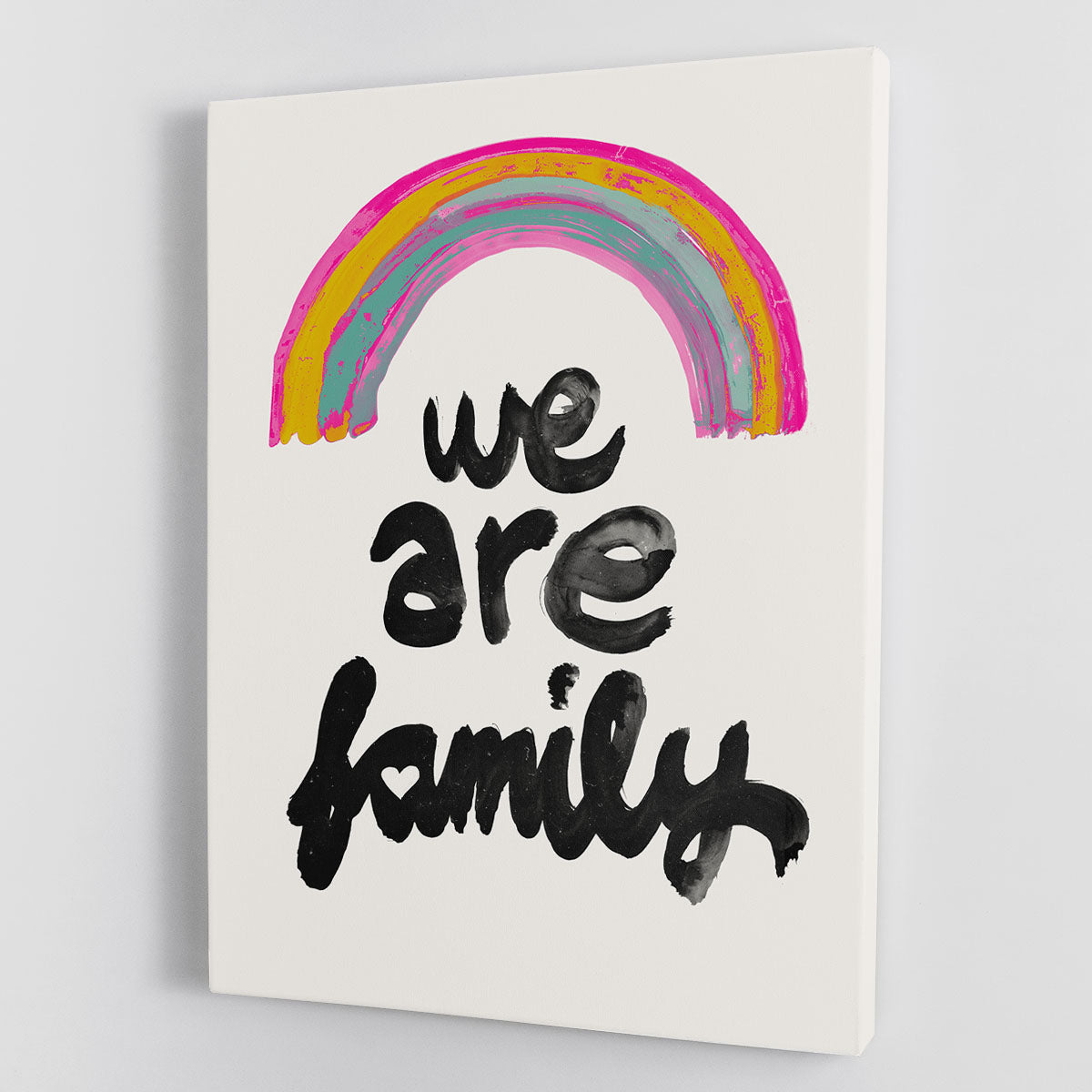 We Are Family Canvas Print or Poster - 1x - 1