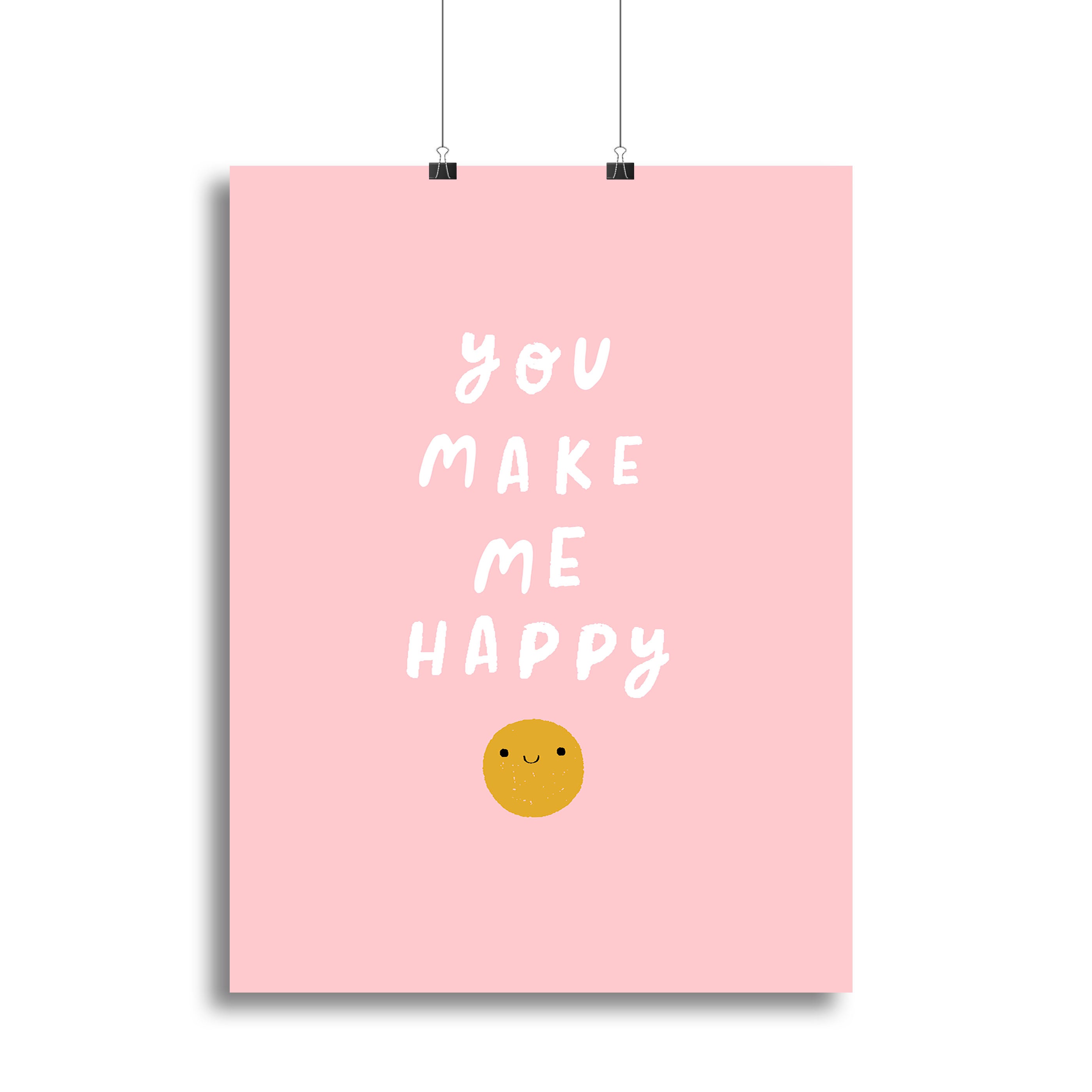 You Make Me Happy Canvas Print or Poster - Canvas Art Rocks - 2
