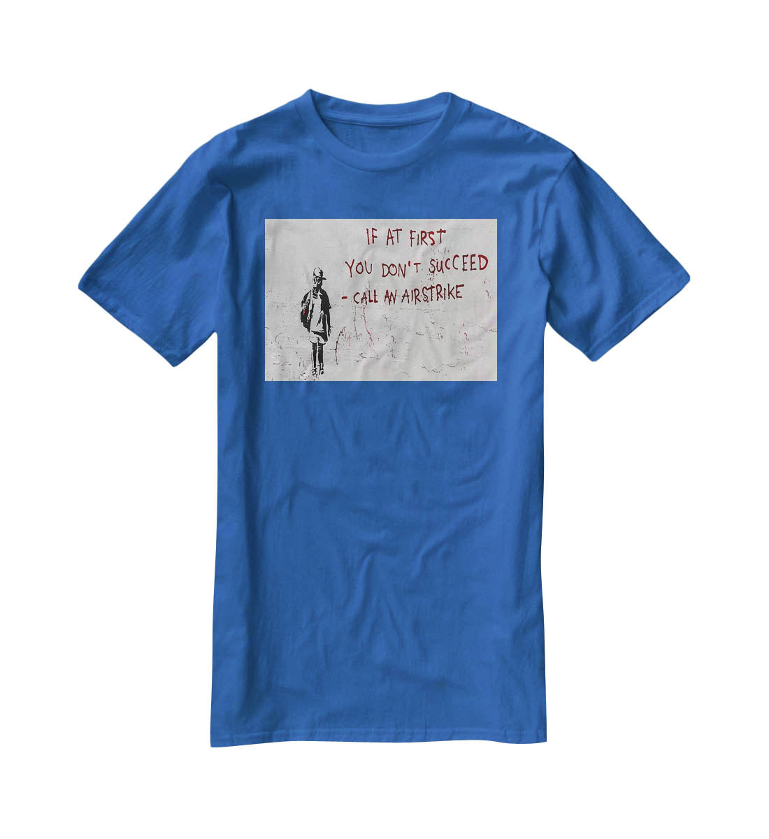 Banksy Call An Airstrike T-Shirt - Canvas Art Rocks - 2