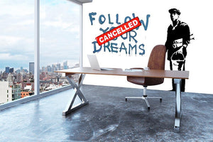 Banksy Follow Your Dreams - Cancelled Wall Mural Wallpaper - Canvas Art Rocks - 3