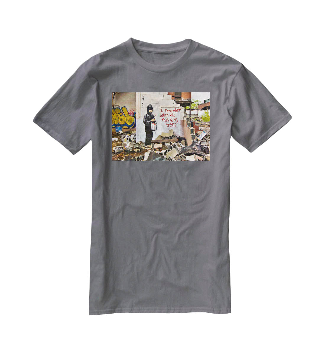 Banksy I Remember When All This Was Trees T-Shirt - Canvas Art Rocks - 3