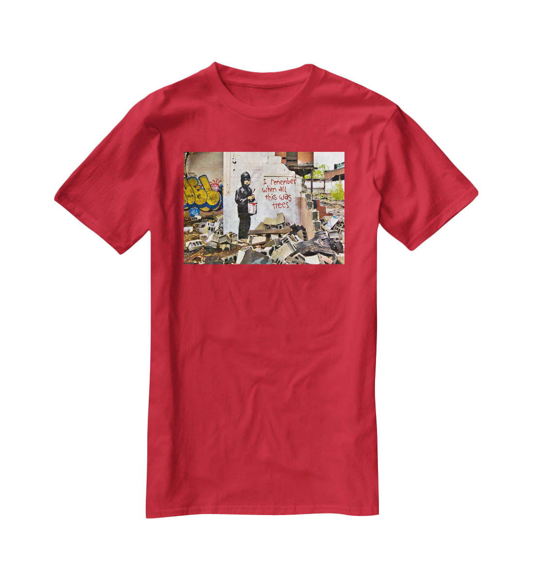 Banksy I Remember When All This Was Trees T-Shirt - Canvas Art Rocks - 4