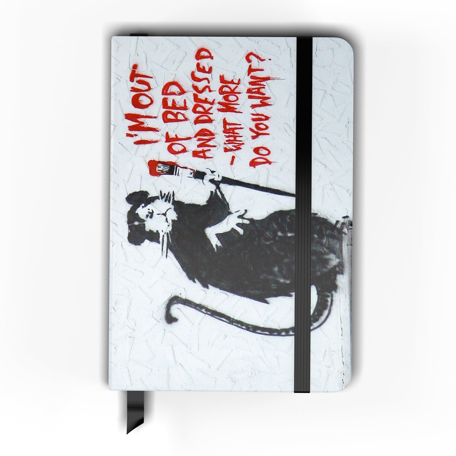 Banksy I'm Out Of Bed And Dressed Notebook