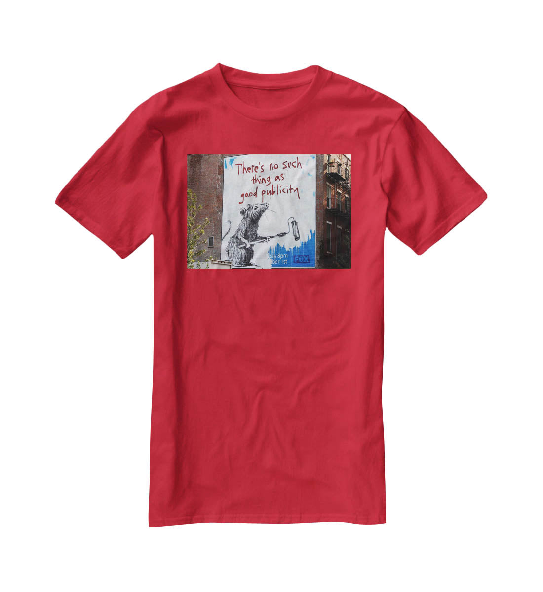 Banksy No Such Thing As Good Publicity T-Shirt - Canvas Art Rocks - 4