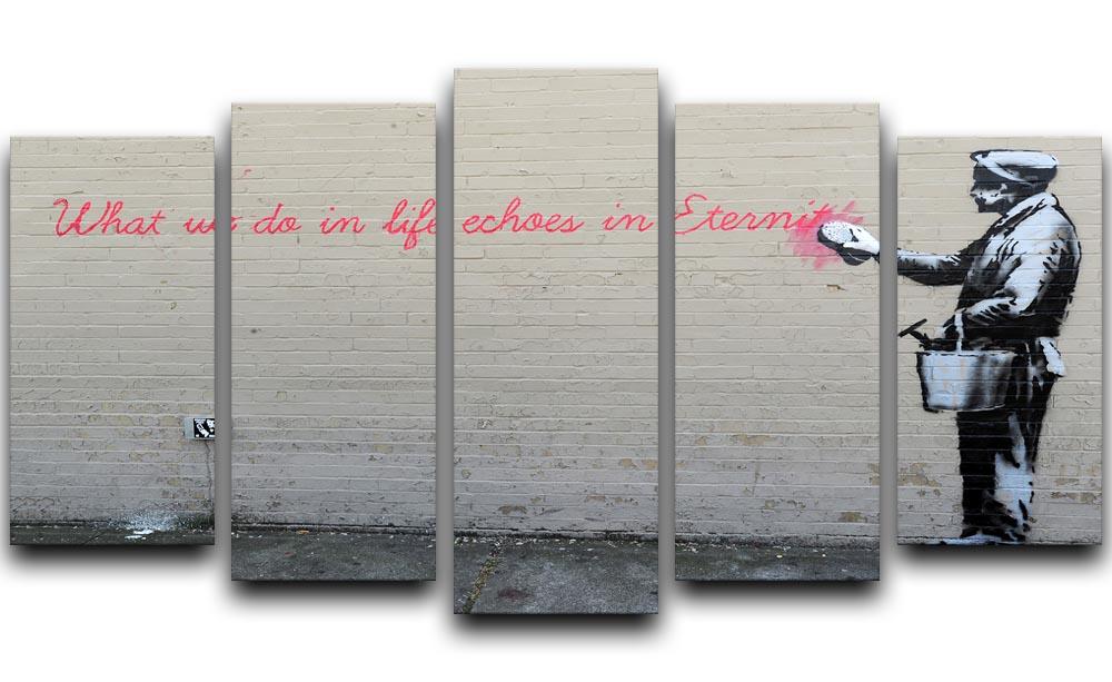Banksy What We Do In Life 5 Split Panel Canvas  - Canvas Art Rocks - 1