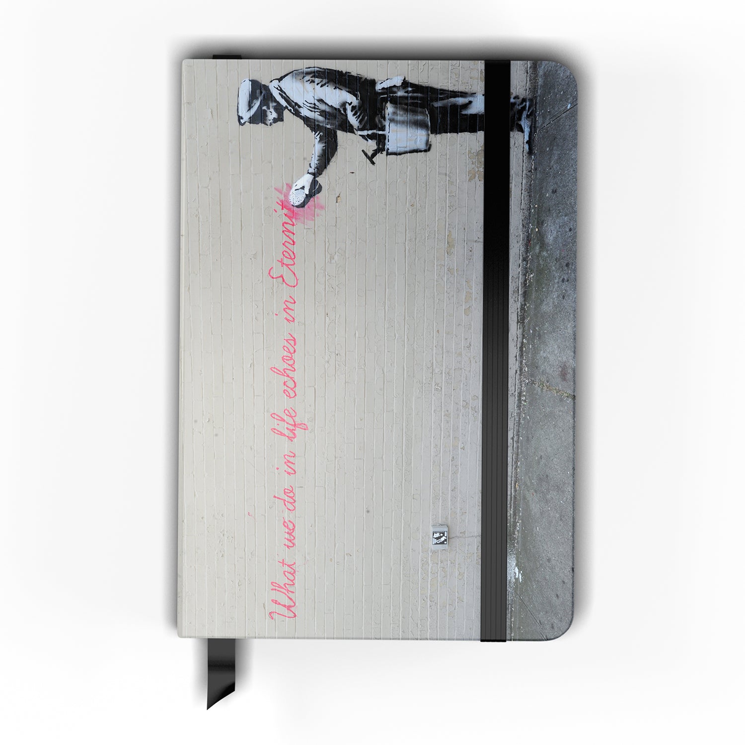 Banksy What We Do In Life Notebook
