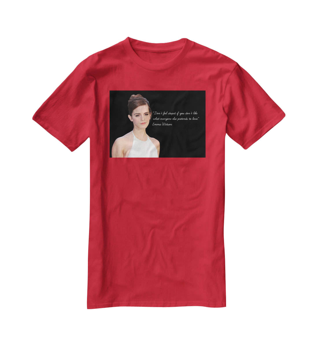 Emma Watson Dont Feel Stupid T-Shirt - Canvas Art Rocks - 4