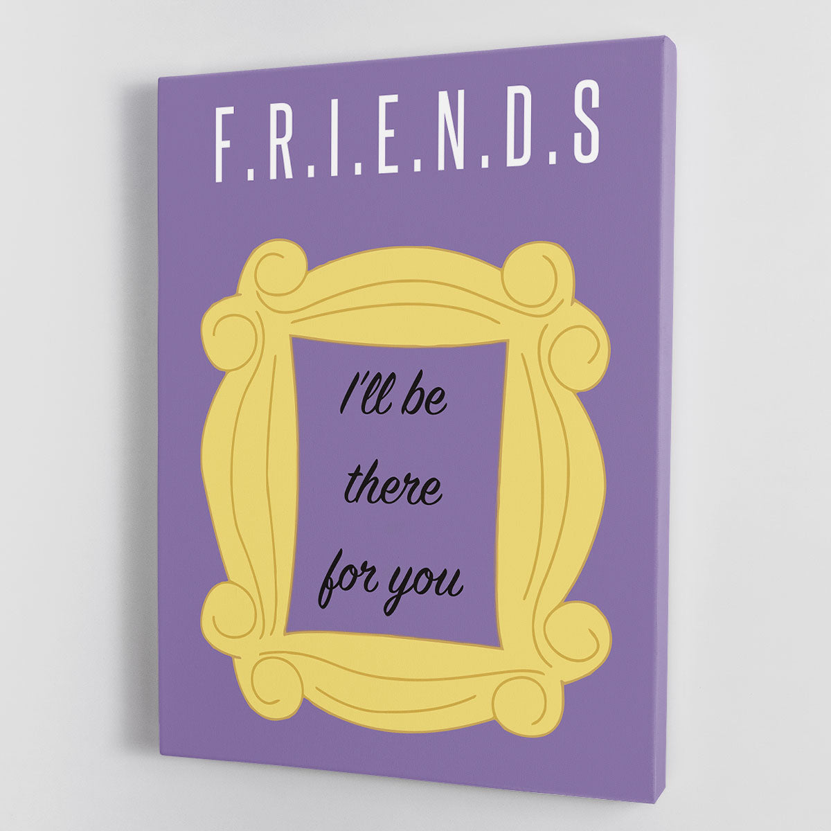 Friends Ill Be There For You Minimal Movie Canvas Print or Poster - Canvas Art Rocks - 1