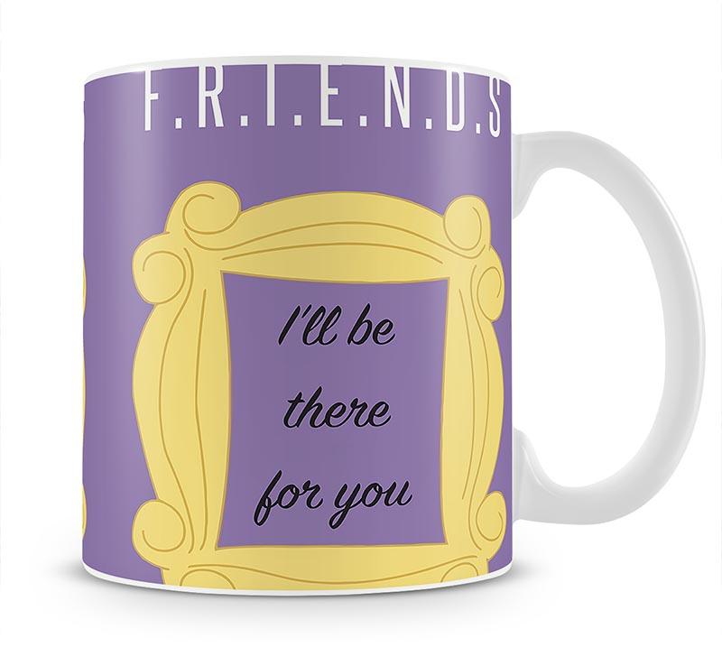 Friends Ill Be There For You Minimal Movie Mug - Canvas Art Rocks - 1