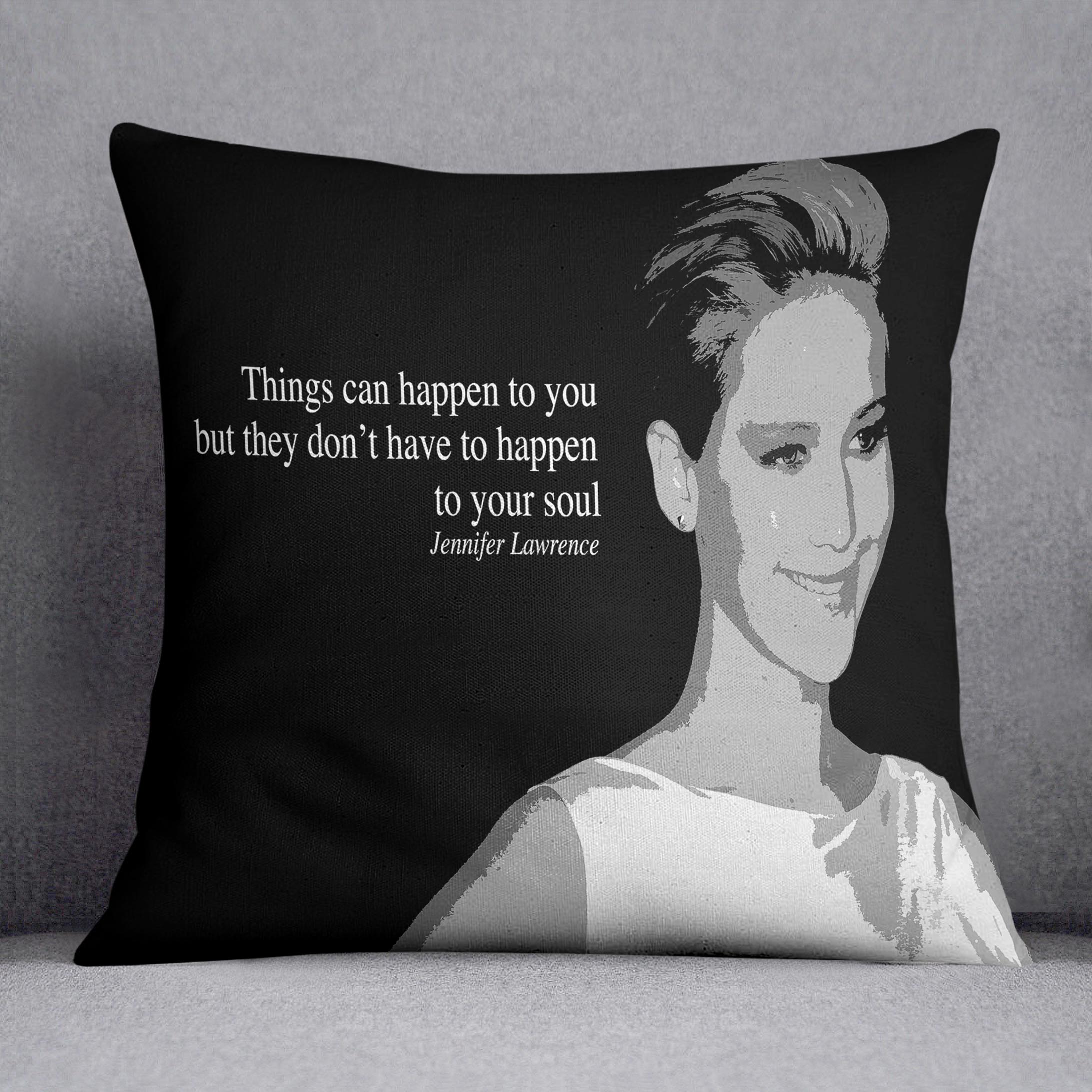 Jennifer Lawrence Happen To Your Soul Cushion