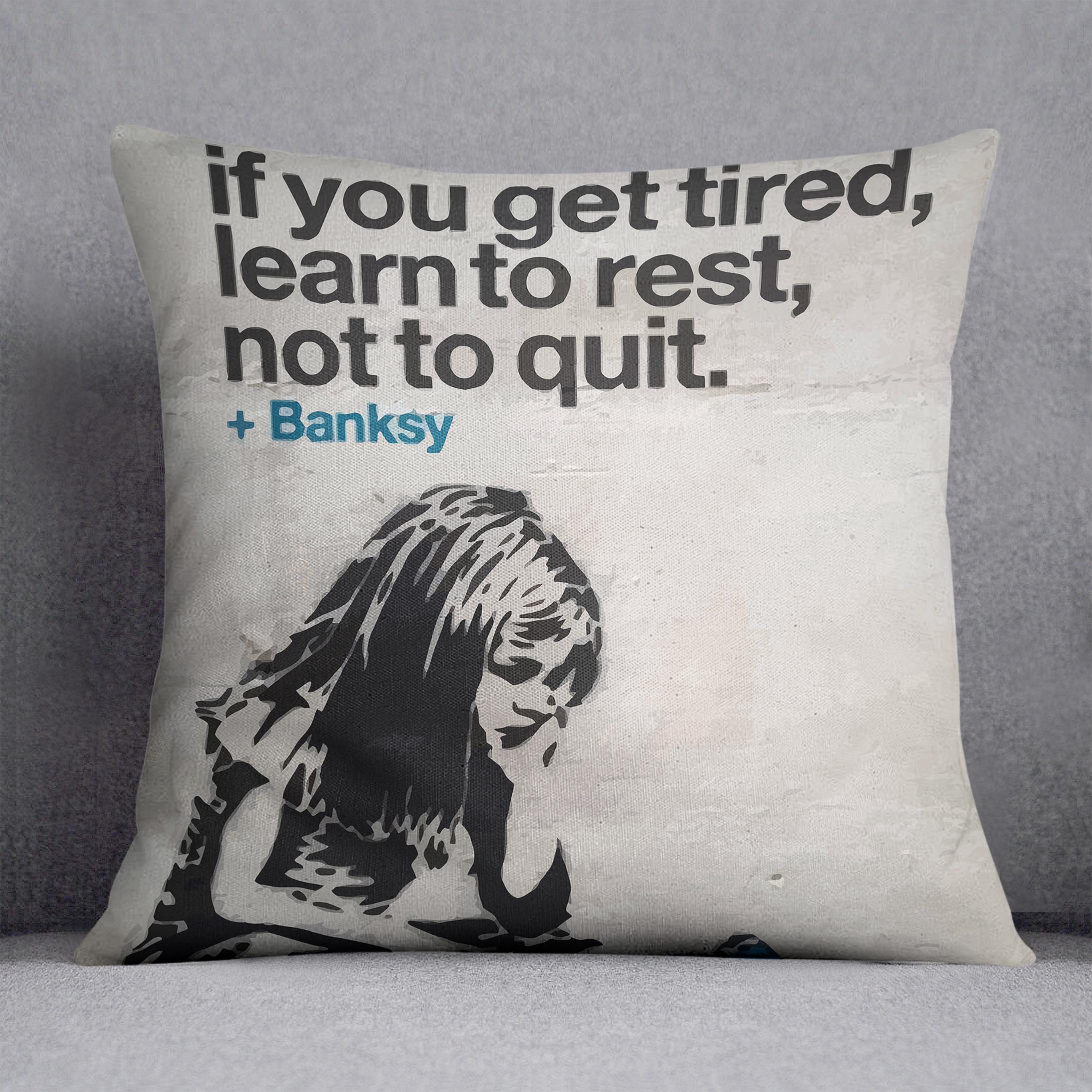 banksy if you get tired Cushion